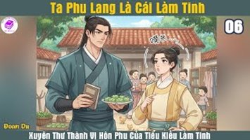 [HV] Ta Phu Lang Là Cái Làm Tinh